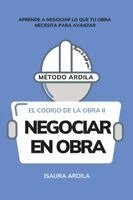 Isaura Ardila Jiménez - Negociar en Obra, Häftad