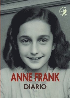 Annelies Marie Frank - El diario de Anne Frank, Häftad