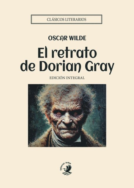 Oscar Wilde - El retrato de Dorian Gray, E-bok