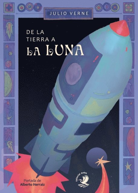 Julio Verne - De la Tierra a la Luna, E-bok