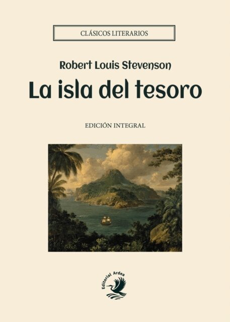 Robert Louis Stevenson - La isla del tesoro, E-bok