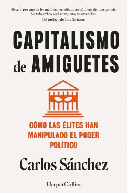 Carlos Sanchez - Capitalismo de amiguetes, E-bok
