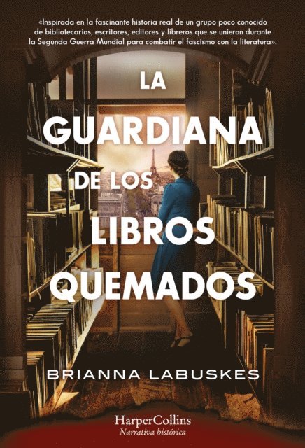 Brianna Labuskes - La guardiana de los libros quemados, E-bok