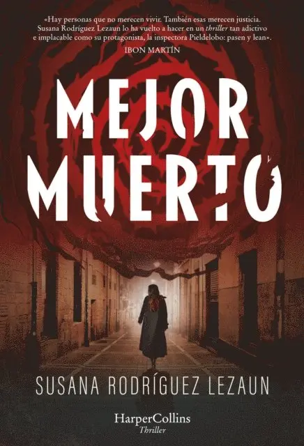 Susana Rodriguez Lezaun - Mejor muerto, E-bok. Tillgänglighet: Lägg i varukorg