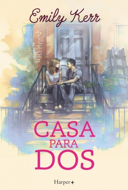 Emily Kerr - Casa para dos, E-bok