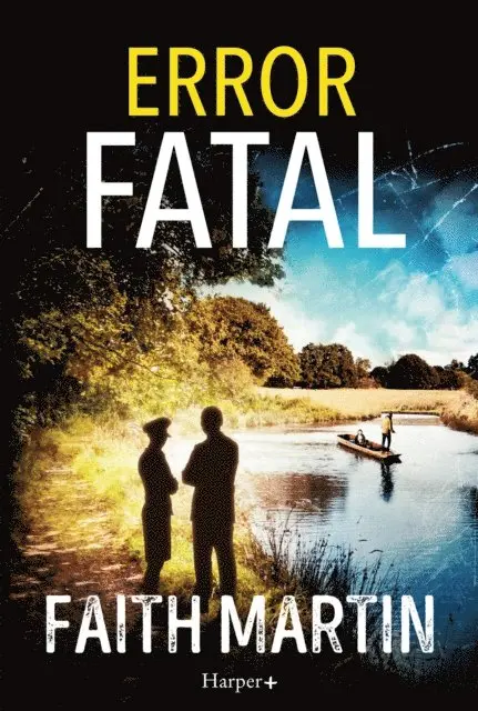 Faith Martin - Error fatal, E-bok. Tillgänglighet: Lägg i varukorg