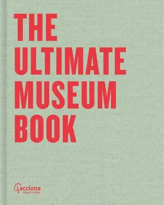 Ultimate Museum Book, Inbunden. Tillgänglighet: Lägg i varukorg
