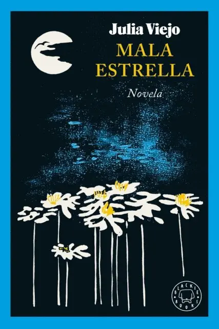 Julia Viejo - Mala estrella, E-bok. Tillgänglighet: Lägg i varukorg
