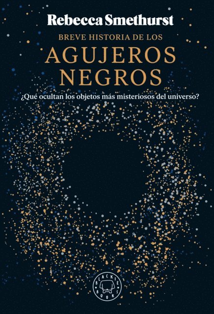 Rebecca Smethurst - Breve historia de los agujeros negros, E-bok