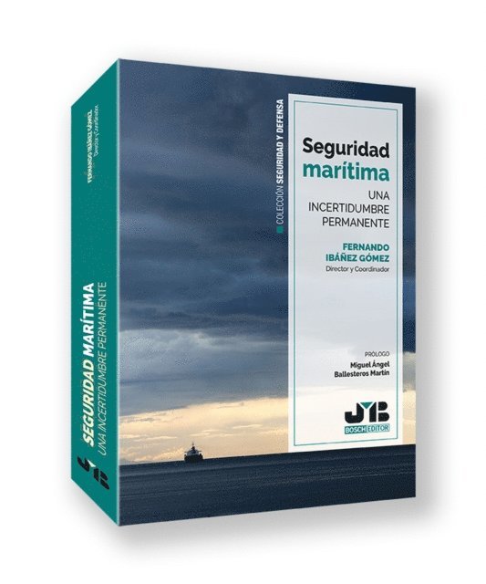 Nicolas de Montis de Luget, Eliseo Sierra Noguero, Pedro Rebollo Diaz, Carlos Teijo Garcia, Julio Jorge Urbina, Daniel Rey Moral, Isabel Lirola Delgado, Andreea Marica, Rafael Garcia Perez, Agueda Parra Perez, Josep Baques, Christian D. Villanueva Lopez, Samuel Morales Morales, Antonio Notario, Fernando del Pozo, Fernando Ibanez Gomez - Seguridad maritima, E-bok