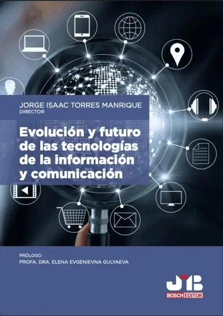 Jorge Isaac Torres Manrique - Evolución y futuro de las tecnologías de la información y comunicación, E-bok. Tillgänglighet: Lägg i varukorg