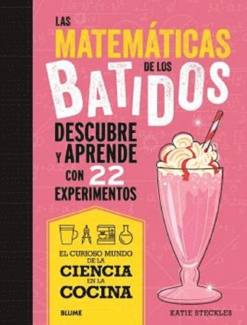 Katie Steckles - Las matemáticas de los batidos, E-bok