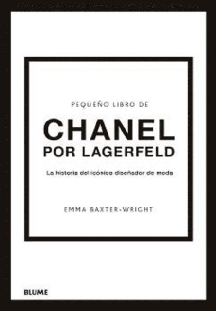 Emma Baxter -Wright - Pequeño libro de Chanel por Lagerfeld, E-bok
