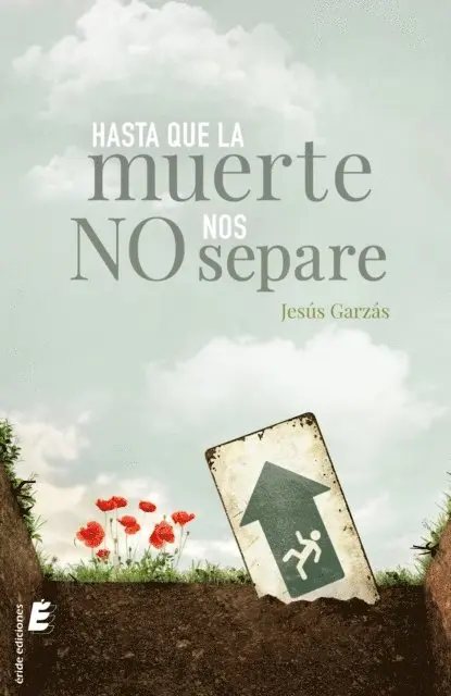 Jesus Garzas - Hasta que la muerte no nos separe, E-bok. Tillgänglighet: Lägg i varukorg