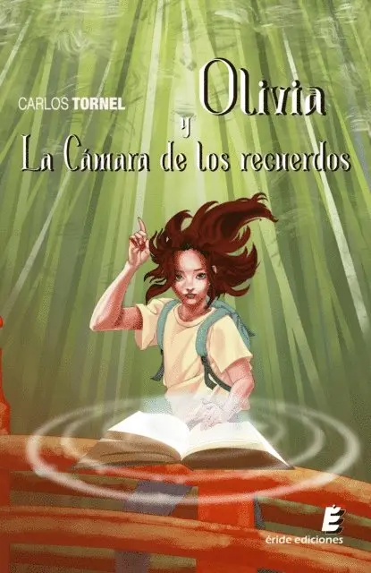 Carlos Tornel Jimenez - Olivia y la cámara de los recuerdos, E-bok. Tillgänglighet: Lägg i varukorg