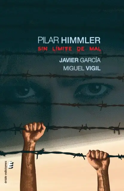 Miguel Vigil, Javier Garcia - Pila Himmler, E-bok. Tillgänglighet: Lägg i varukorg