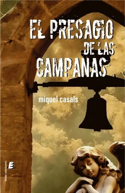Miquel Casals - El presagio de las campanas, E-bok. Tillgänglighet: Lägg i varukorg