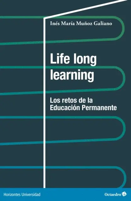 Ines Maria Munoz Galiano - Life long learning, E-bok. Tillgänglighet: Lägg i varukorg