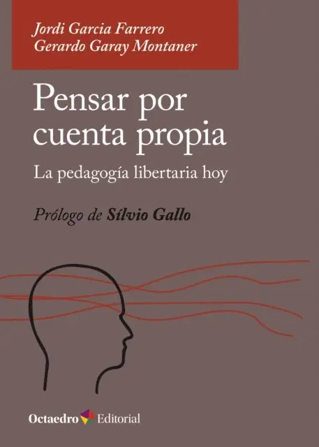 Gerardo Garay Montaner, Jordi Garcia Farrero - Pensar por cuenta propia, E-bok. Tillgänglighet: Lägg i varukorg