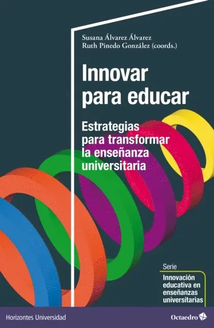 Ruth Pinedo Gonzalez, Susana Alvarez Alvarez - Innovar para educar, E-bok. Tillgänglighet: Lägg i varukorg