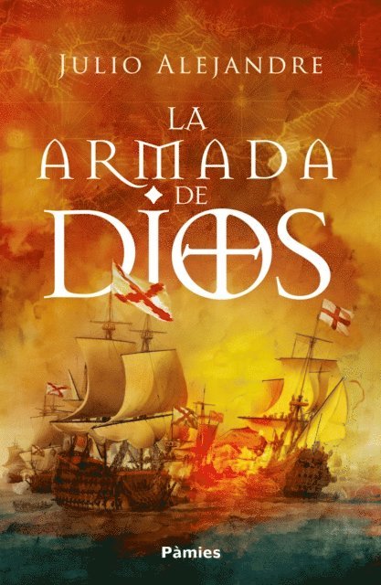 Julio Alejandre - La armada de Dios, E-bok
