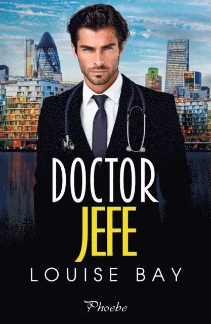 Louise Bay - Doctor Jefe, E-bok. Tillgänglighet: Lägg i varukorg