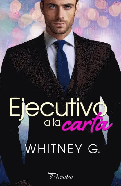 Whitney G. - Ejecutivo a la carta, E-bok. Tillgänglighet: Lägg i varukorg
