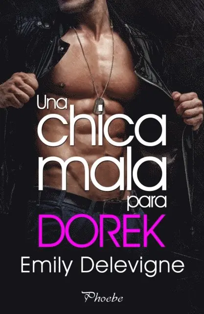 Emily Delevigne - Una chica mala para Dorek, E-bok. Tillgänglighet: Lägg i varukorg