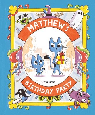 Pato Mena - Matthew's Birthday Party, Inbunden