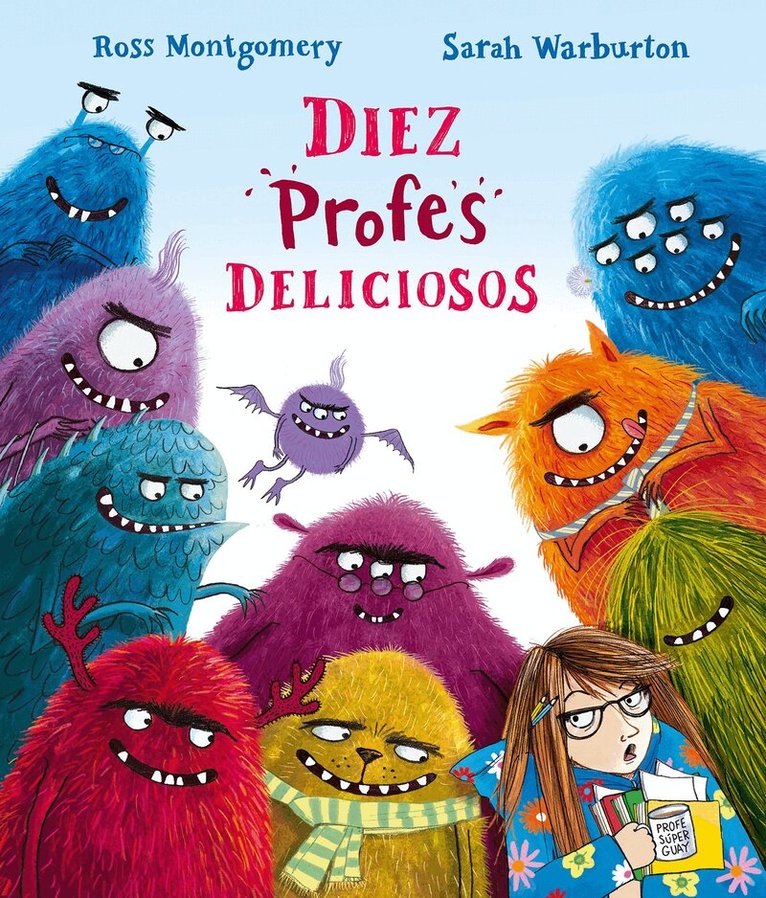 Ross Montgomery - Diez profes deliciosos, Inbunden