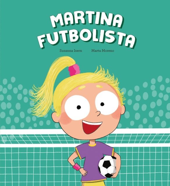 Susanna Isern - Martina Futbolista, E-bok