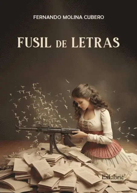 Fernando Molina Cubero - Fusil de letras, E-bok. Tillgänglighet: Lägg i varukorg