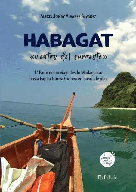 Alexis Jonay Alvarez Alvarez - Habagat, vientos del suroeste. Parte 1, E-bok. Tillgänglighet: Lägg i varukorg