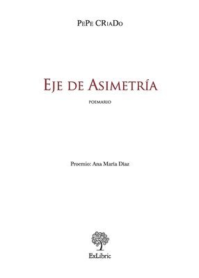 Criado - Eje de Asimetría, Häftad