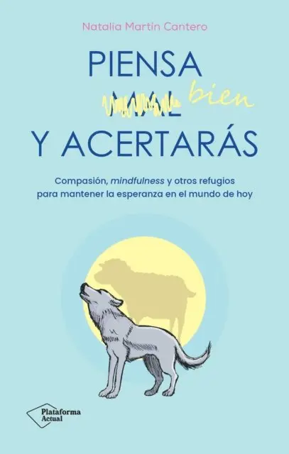 Natalia Martin Cantero - Piensa bien y acertarás, E-bok. Tillgänglighet: Lägg i varukorg