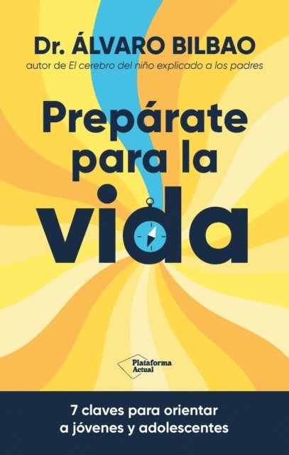 Alvaro Bilbao - Prepárate para la vida, E-bok