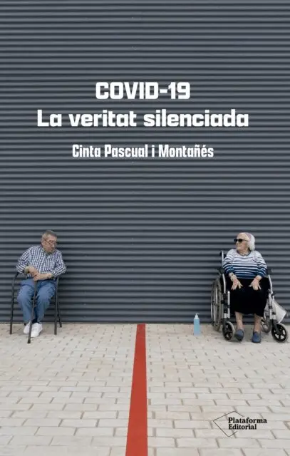 Cinta Pascual i Montanes - Covid-19. La veritat silenciada, E-bok. Tillgänglighet: Lägg i varukorg