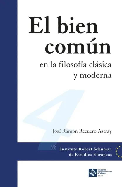 Jose Ramon Recuero Astray - El bien común en la filosofía clásica y moderna, E-bok. Tillgänglighet: Lägg i varukorg