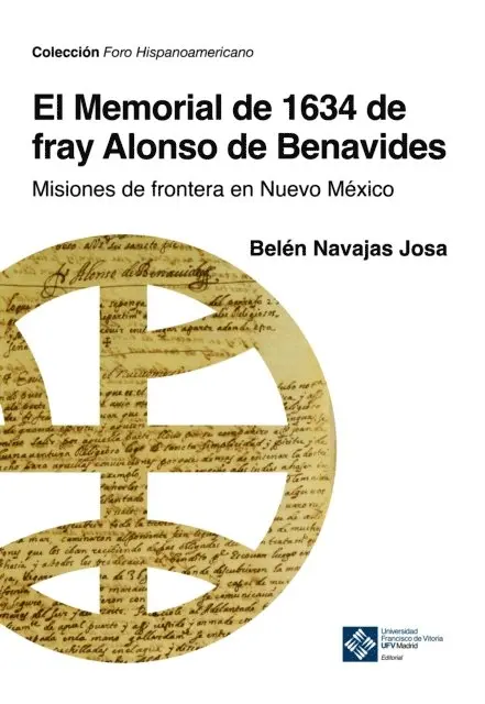 Belen Navajas Josa - El Memorial de 1634 de fray Alonso Benavides, E-bok. Tillgänglighet: Lägg i varukorg
