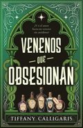 Venenos Que Obsesionan