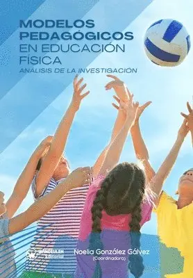 Noelia González Gálvez - Modelos pedagógicos en educación física, Häftad. Tillgänglighet: Lägg i varukorg