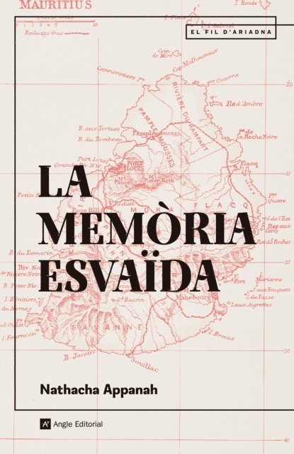 Nathacha Appanah - La memòria esvaïda, E-bok