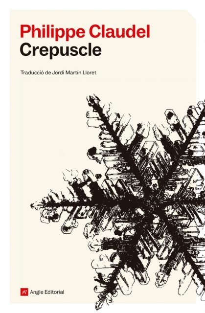 Philippe Claudel - Crepuscle, E-bok