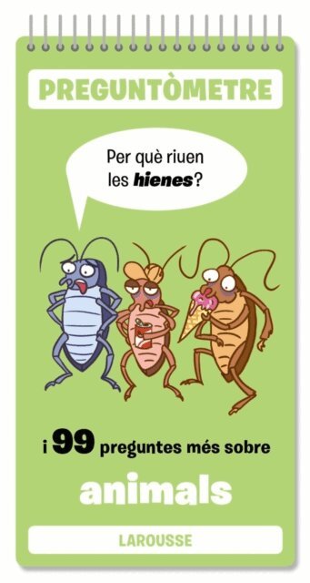 Larousse Editorial - Per que riuen les hienes?, E-bok