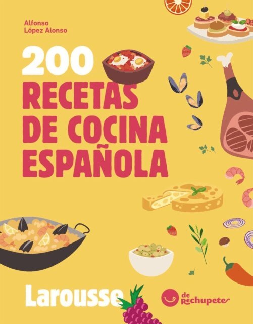 Alfonso Lopez Alonso - 200 recetas de cocina espanola, E-bok