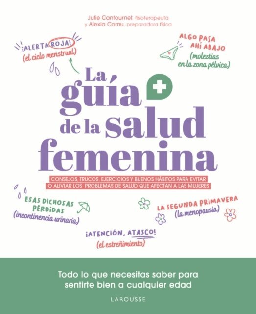 Alexia Cornu, Julie Cantournet - La guía de la salud femenina, E-bok