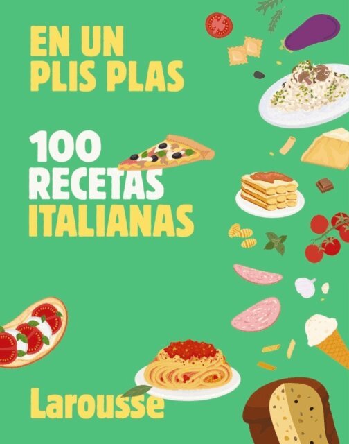 Larousse Editorial - 100 recetas italianas, E-bok