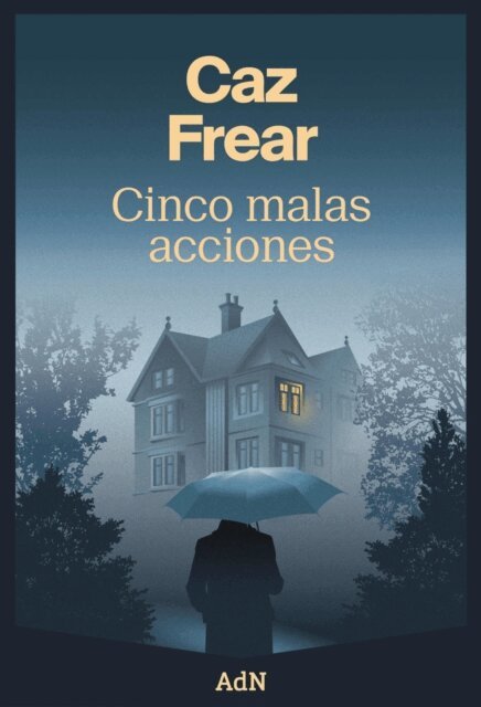 Caz Frear - Cinco malas acciones, E-bok