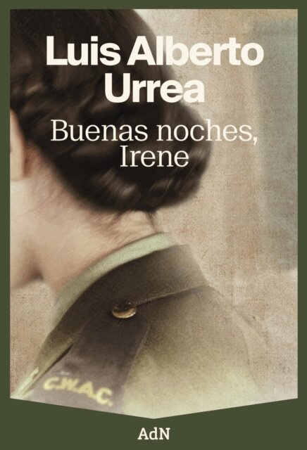 Luis Alberto Urrea - Buenas noches, Irene, E-bok