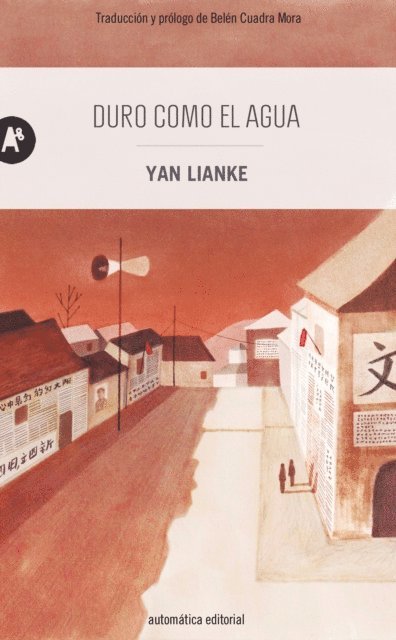 Lianke Yan - Duro como el agua, E-bok